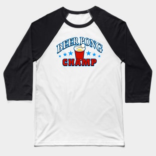 Champion Beer Pong 2020 | Beer Dringking Team Baseball T-Shirt